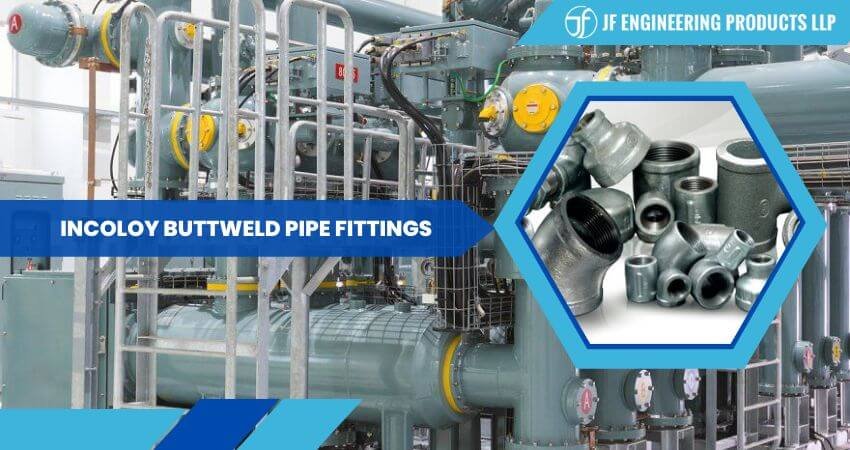 Incoloy Buttweld Pipe Fittings