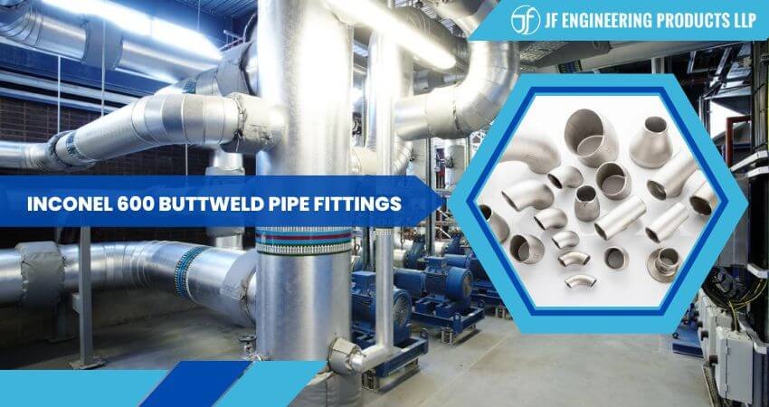 Inconel 600 Buttweld Pipe Fittings