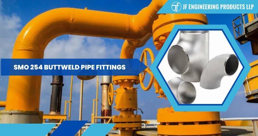 SMO 254 Buttweld Pipe Fittings